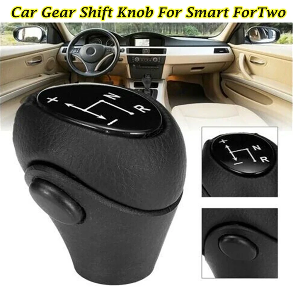 

Car Automatic Gear Shift Knob for Smart City-Coupe 450 1998-04 For ForTwo Cabrio Coupe 451 2007-2019 450 2004 2005 2006 2007