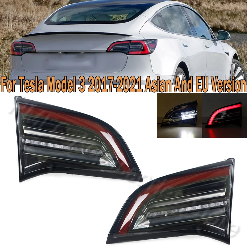 

Car Tail Light Assembly Reversing Lamp Stop Brake Light For Tesla Model 3 2017-2021 Asian And EU Version 150208800B 1502089-00-B