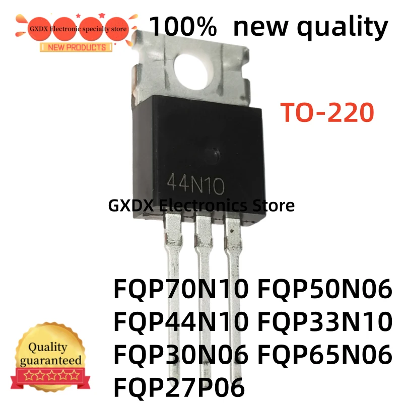 10-20-30Uds 100% new FQP70N10 FQP50N06 FQP44N10 TO220 FQP33N10 FQP30N06 FQP65N06 FQP27P06 TO-220 Fast shipping