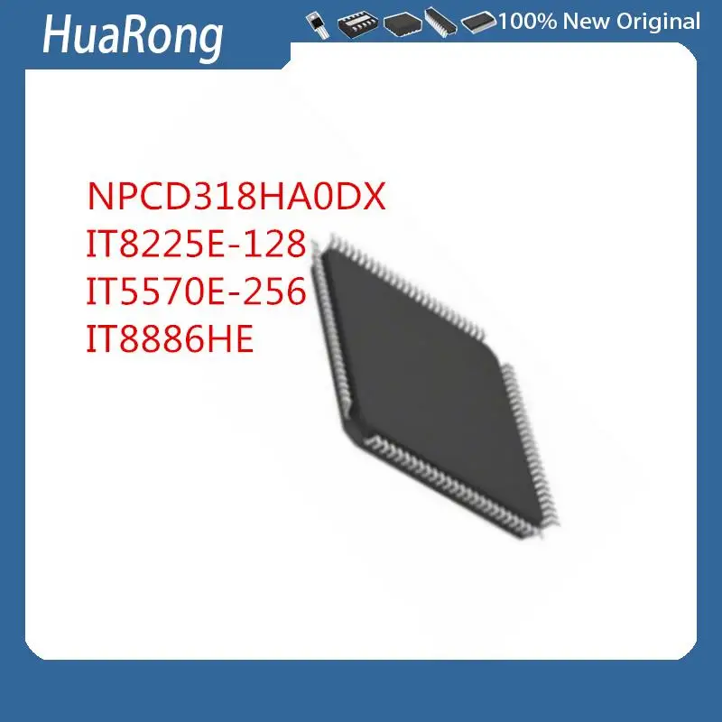 2 PÇS/LOTE NPCD318HA0DX NPCD318HAODX NPCD318H NPCD318 IT8225E-128 IT5570E-256 IT5570E 256 IT8886HE QFP-128