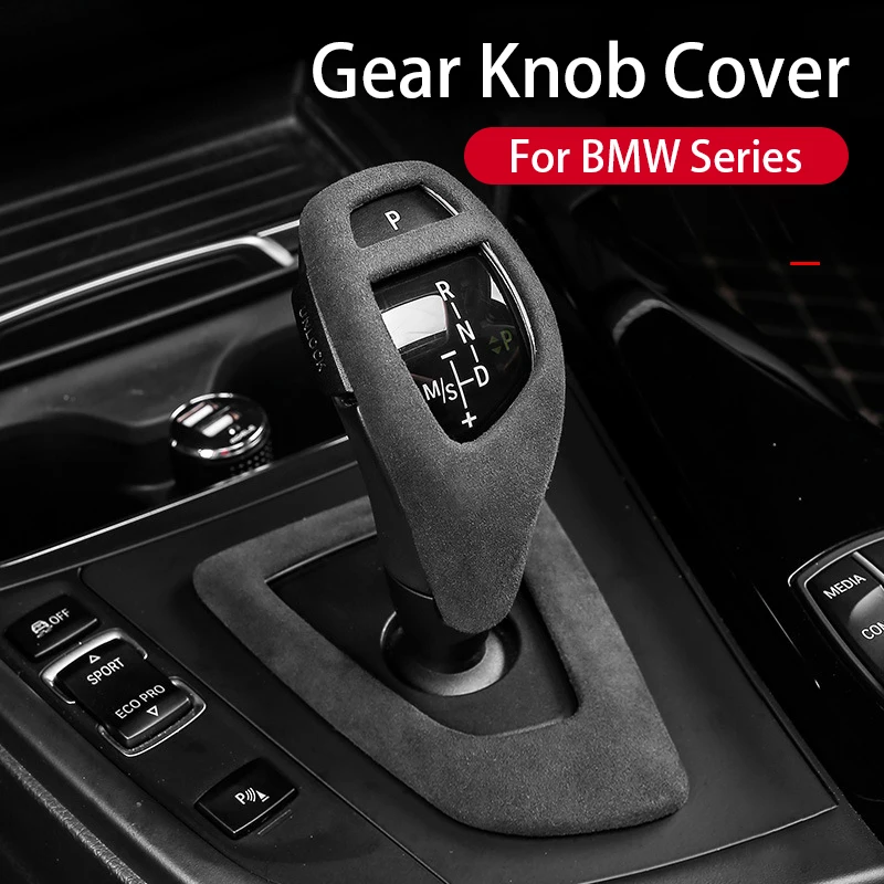 

For BMW Series Suede Gear Car Shift Knob Cover Car Gear Shift Knob Cover Lever Stick Head Accessories Auto Trim