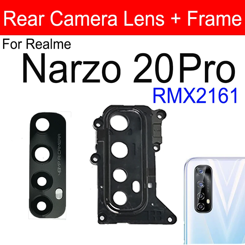 Rear Camera Glass Lens Cover For OPPO Realme Narzo 10 20 Pro 30 5G Back Camera Lens and Frame Holder Spare Repair Parts