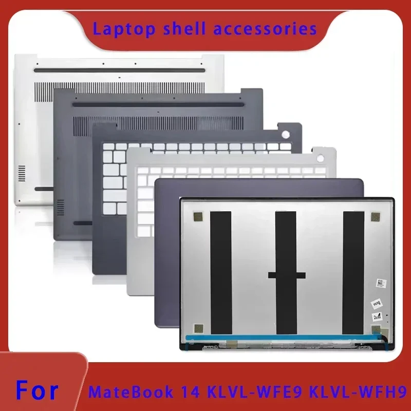 Suitable for  MateBook 14 KLVL series KLVL-WFE9 KLVL-WFH9 laptop LCD back cover/palm rest/bottom shell ABCD Cover Hinge