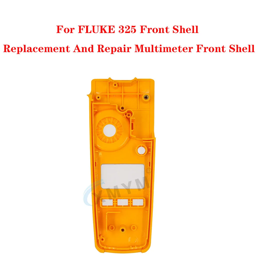 For FLUKE 325 Front Shell Replacement And Repair Multimeter Front Shell