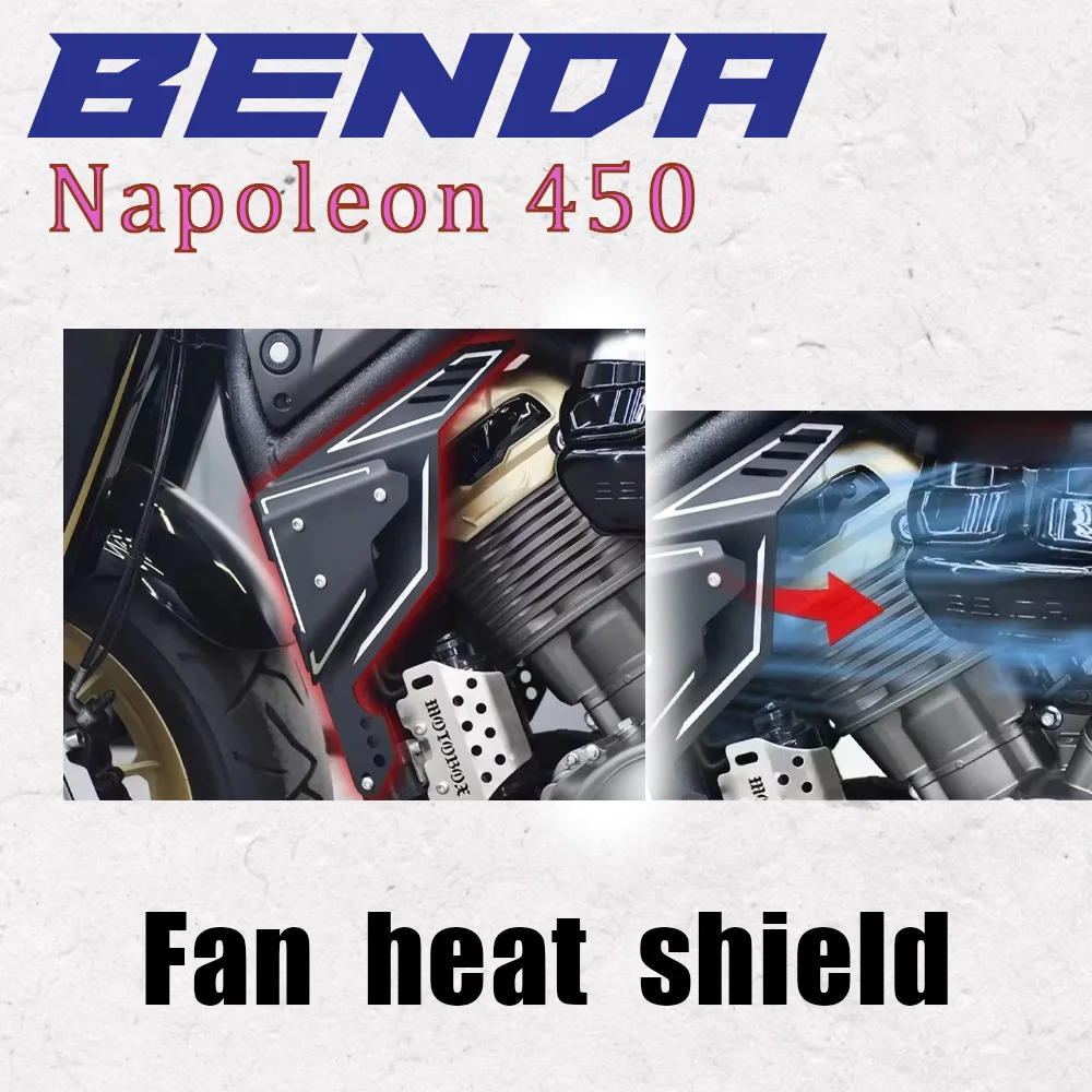 

Benda Napoleon 44, модифицированный теплозащитный экран вентилятора, лобовое стекло, декоративная крышка двигателя, крышка воздушной направляющей, специальные аксессуары