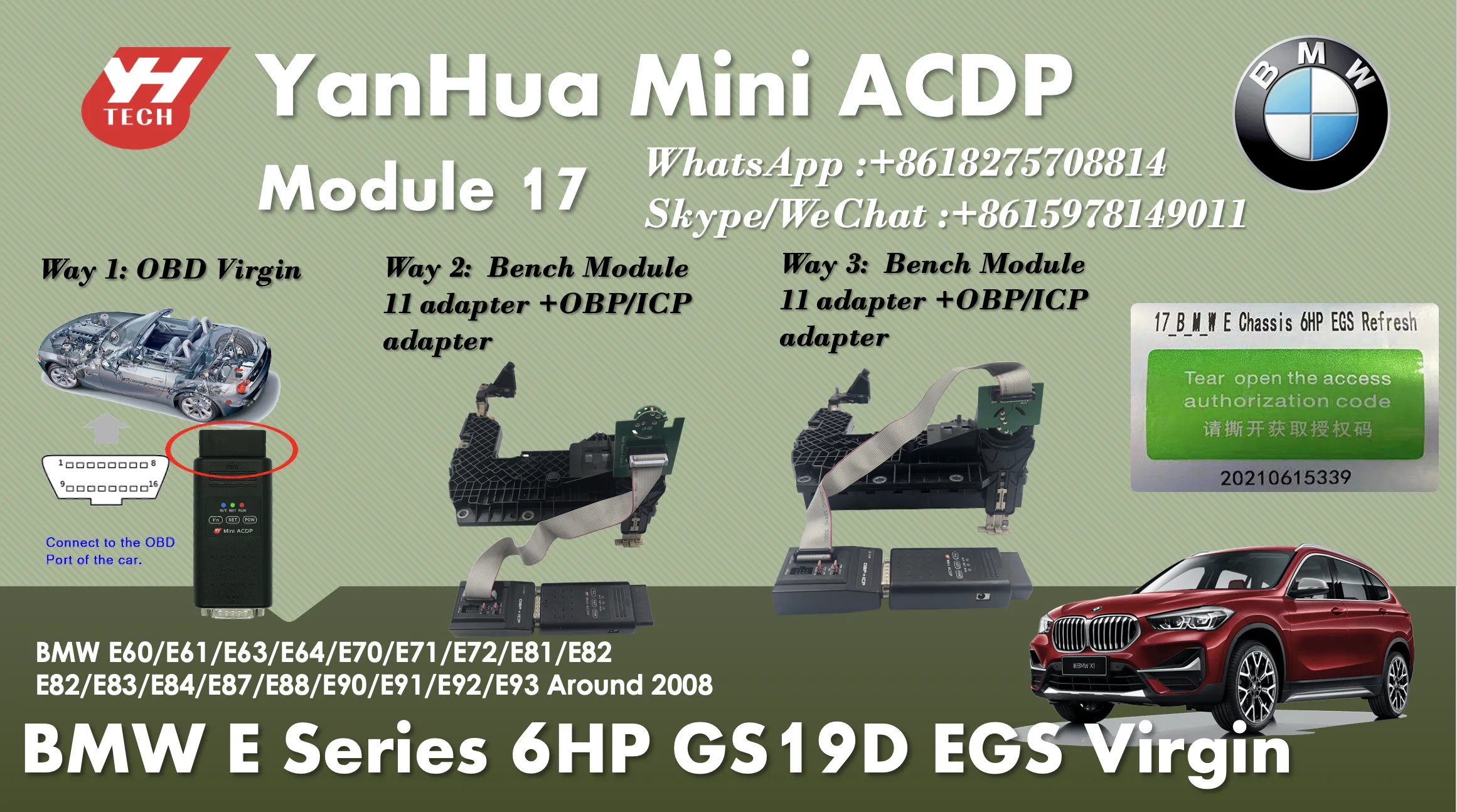 Yanhua Mini ACDP Module 17  License A50F for BMW E Series 6HP(GS19D) Gearbox/Transmission TCM EGS ISN Refresh