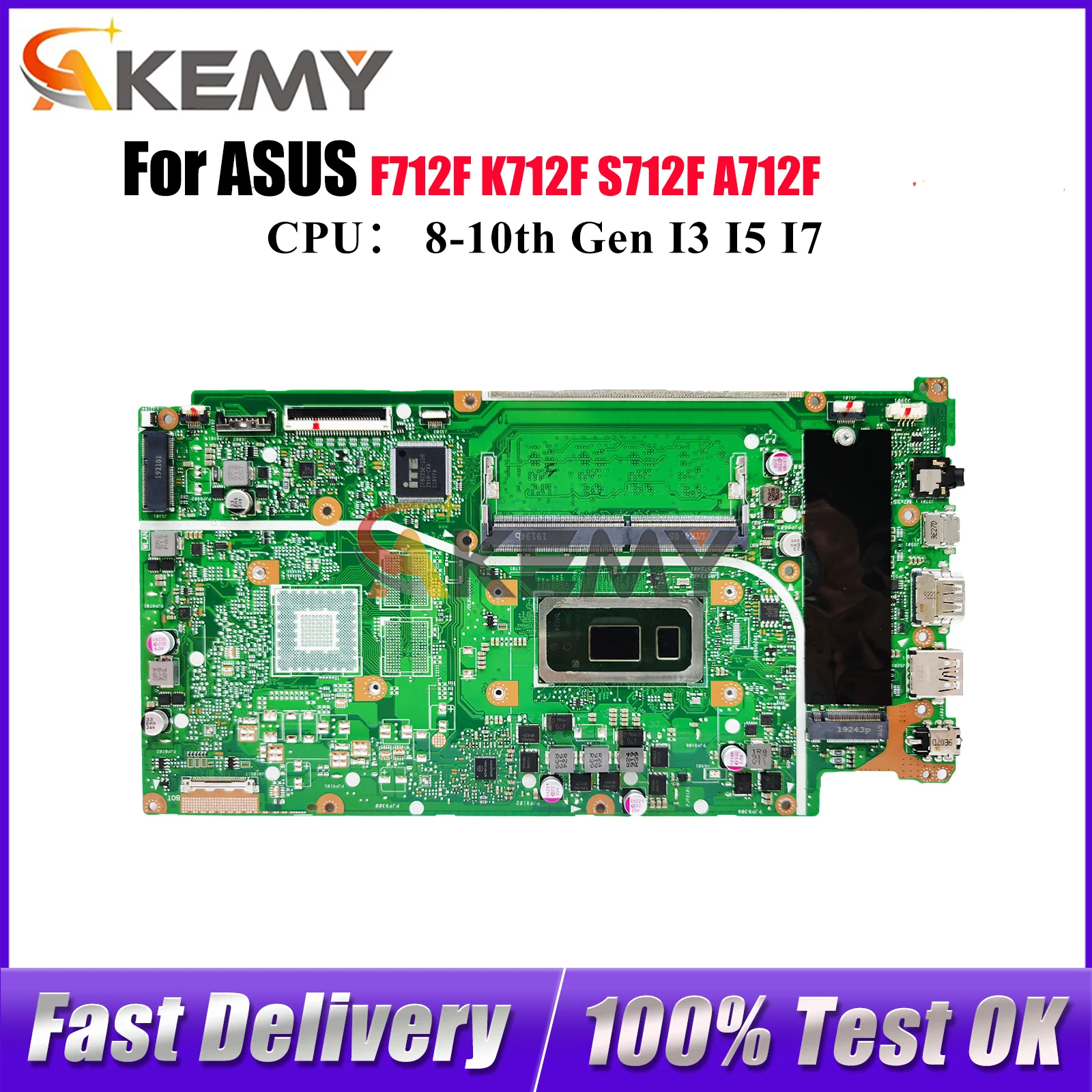 

X712FA Материнская плата для ноутбука ASUS K712F X712FF S712F X712FJ A712F F712F X712FL X712FB X712F X712FJG Материнская плата с процессором I3 I5 I7