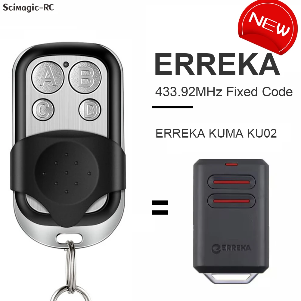 100% Compatible ERREKA KUMA KU02 Garage Remote Control 433.92MHz Fixed Code Clone ERREKA Gate Opener Command Transmitter Key Fob