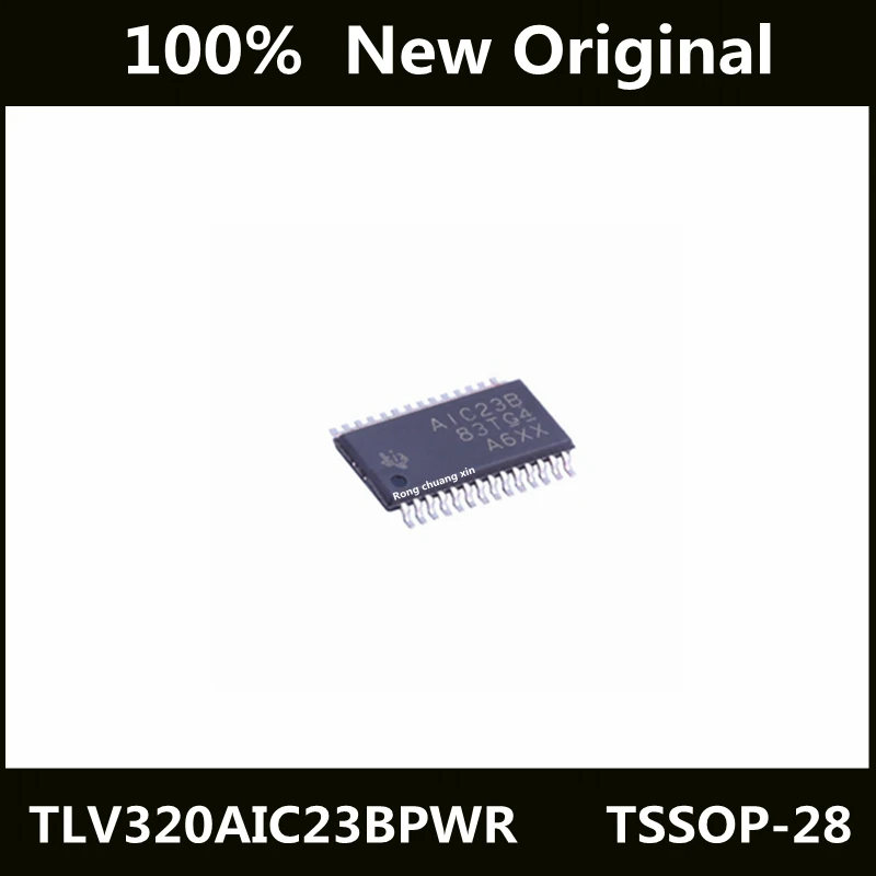 New Original TLV320AIC23BPWR TLV320AIC23BPW TLV320AIC23 AIC23B TSSOP28 Chip IC