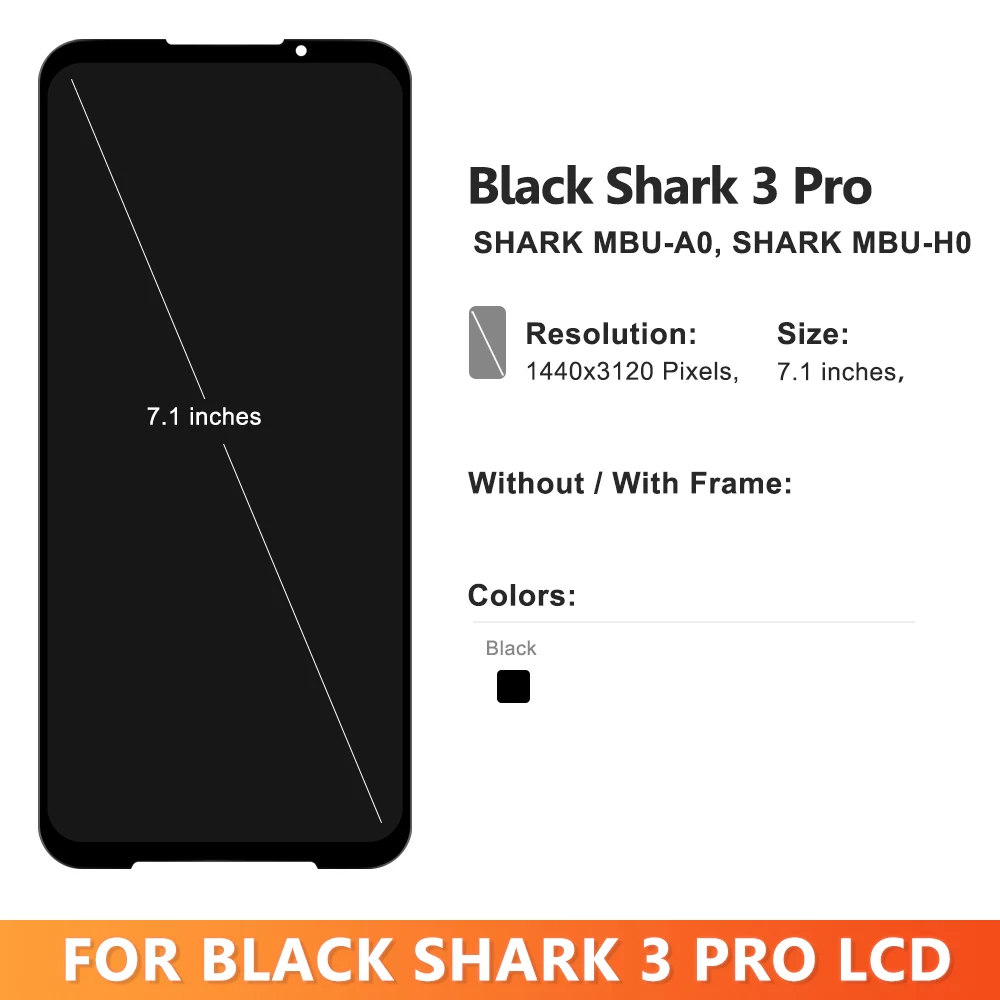 7.1'' AMOLED For Xiaomi Black Shark 3 Pro LCD Display SHARK MBU-A0, SHARK MBU-H0 Touch Screen Digitizer Assembly Replacement