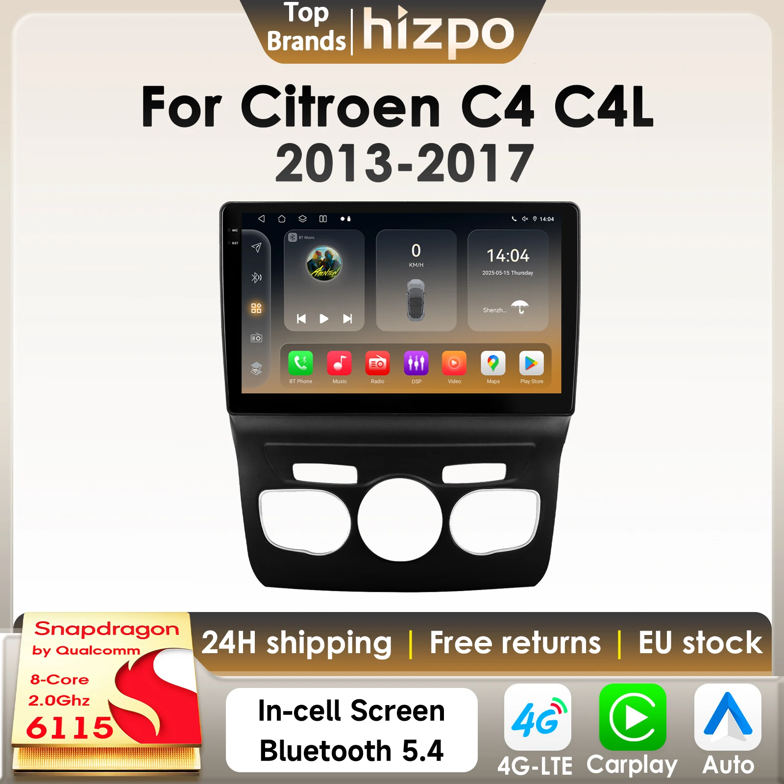 Hizpo 2Din Android14 Auto-Multimedia-Player für Citroen C4 C4L DS4 2013–2017 Carplay Navi GPS 4G BT 360 Kamera von Snapdragon 6115