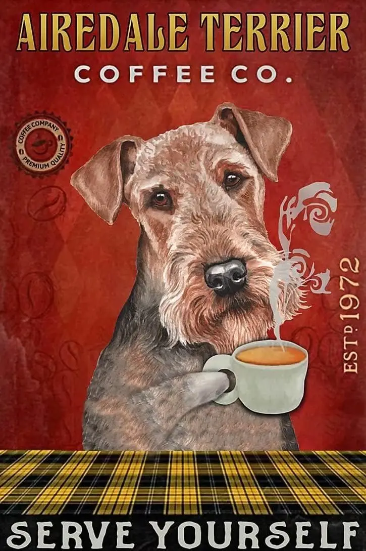 Metal Tin Sign Airedale Terrier Coffee Serve Yourself Sign Vintage Tin Sign Retro Sign Aluminum Signs for Kitchen Home