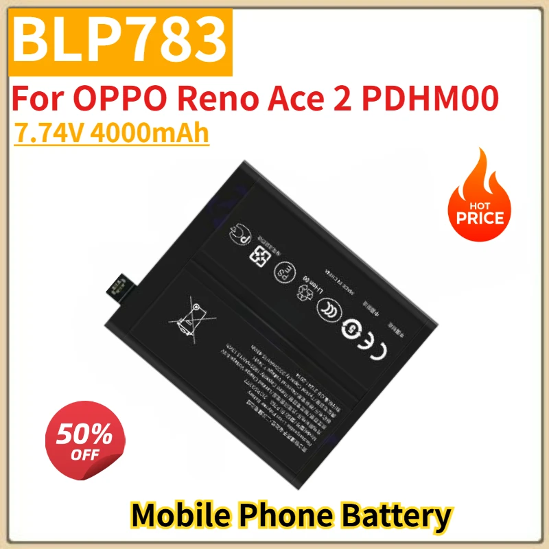 

High Quality BLP783 Mobile Phone Battery 7.74V 4000mAh for OPPO Reno Ace 2 PDHM00 Brand New Replacement Battery