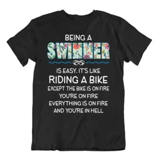 Swimming Is Like Rifing A Bike T-Shirt Relaxing Sports Tee Fitness Shirt Comic t