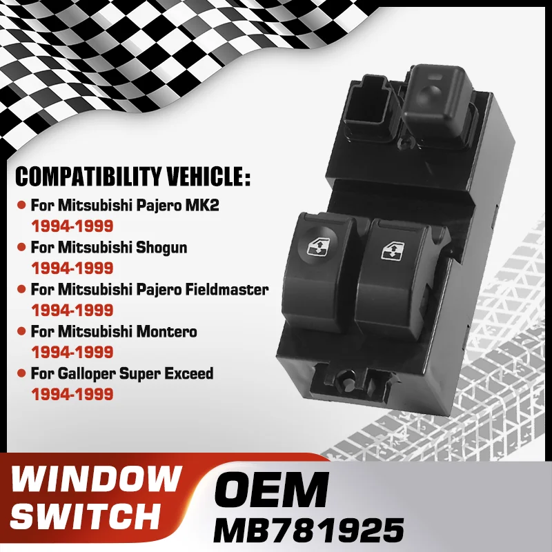 

MB781925 Car Window Lifter Control Switch For Mitsubishi Pajero Mitsubishi Shogun Mitsubishi Montero Galloper Super Exceed 9Pins