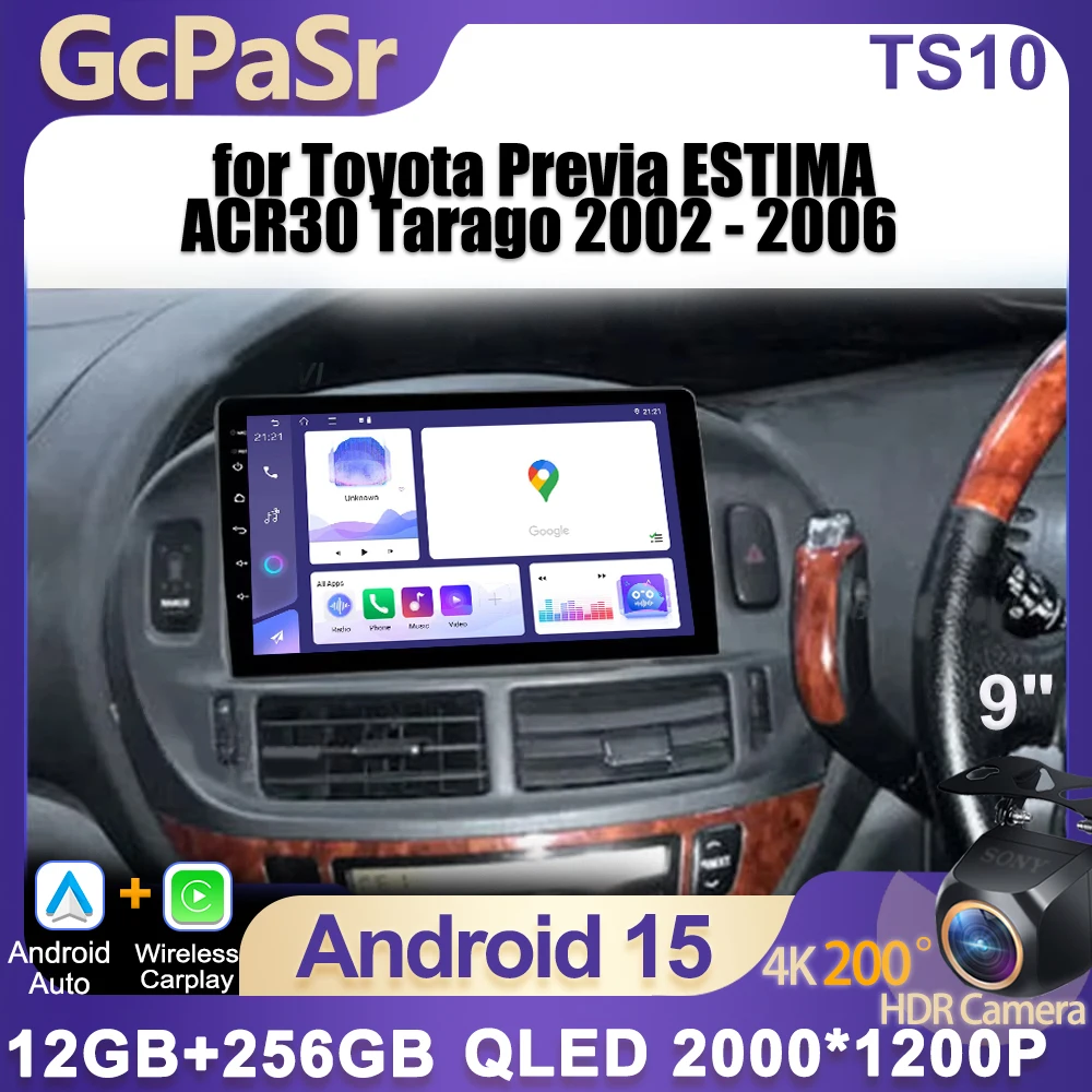 

Автомобильный радиоприемник Android 15, для Toyota Previa ESTIMA ACR30 Tarago 2002-2006, QLED, стерео мультимедийный плеер, головное устройство GPS 4G BT Carplay