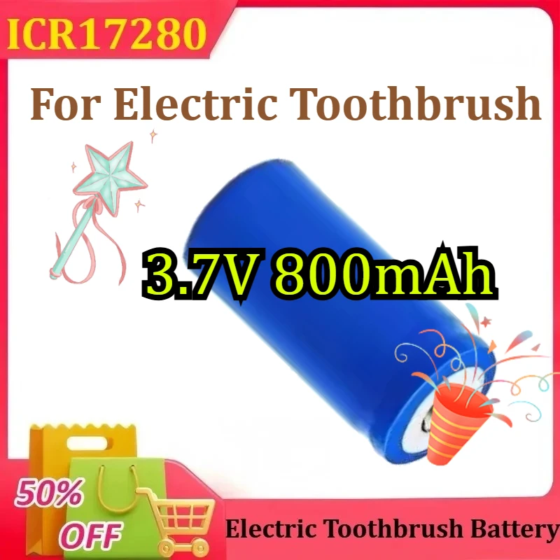 

ICR17280 17280 Electric Toothbrush Rechargeable Lithium Ion Battery 3.7V 800mAh