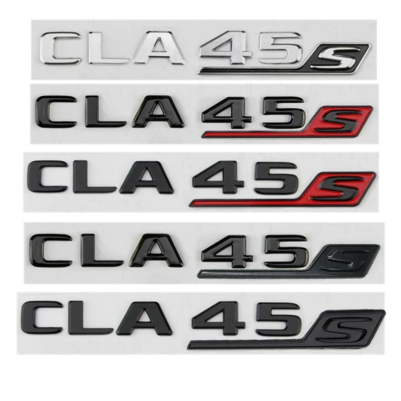 

CLA 45S Trunk Emblem Badge Stikcer Letters for W117 X117 C117 CLA45 S CLA45S