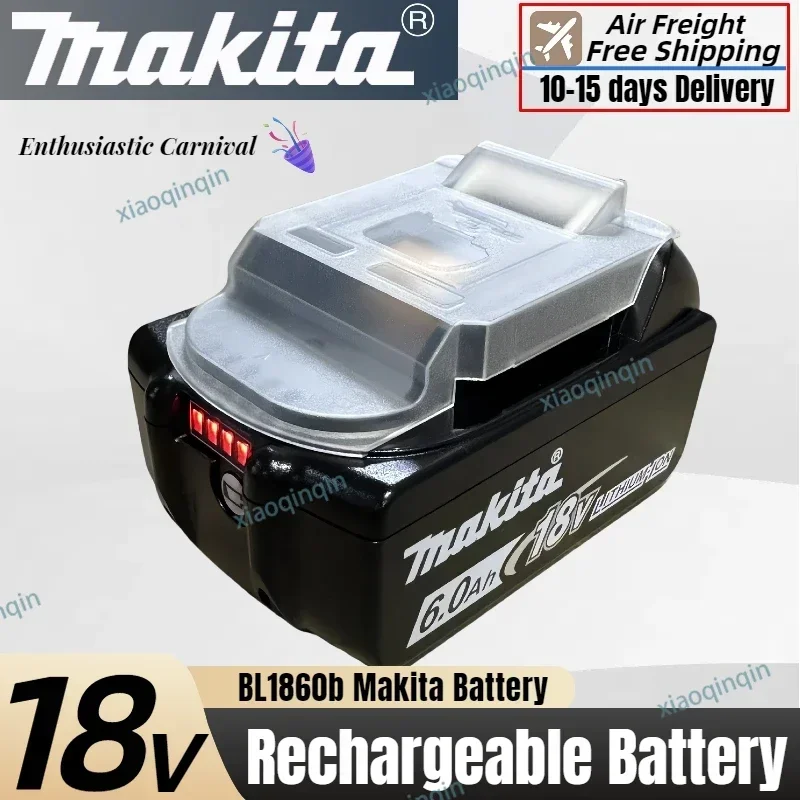 

100% Original Makita Rechargeable 18V Power Tool Battery, Replaceable LED Lithium-ion, 6.0 Ah 18V BL1860B BL1850 BL1830 BL1815