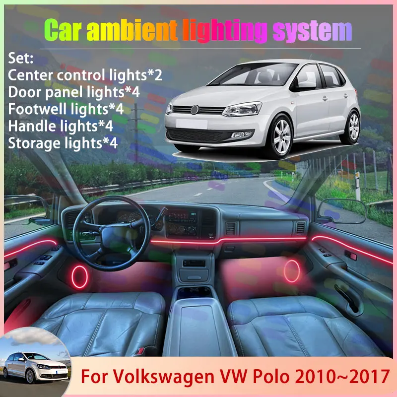 

For Volkswagen VW Polo Mk5 5th 2010~2017 6R 6C 61 2/18 in 1 Car Atmosphere Light Lamp RGB Shade Ensemble Streamer Atmosphere Set
