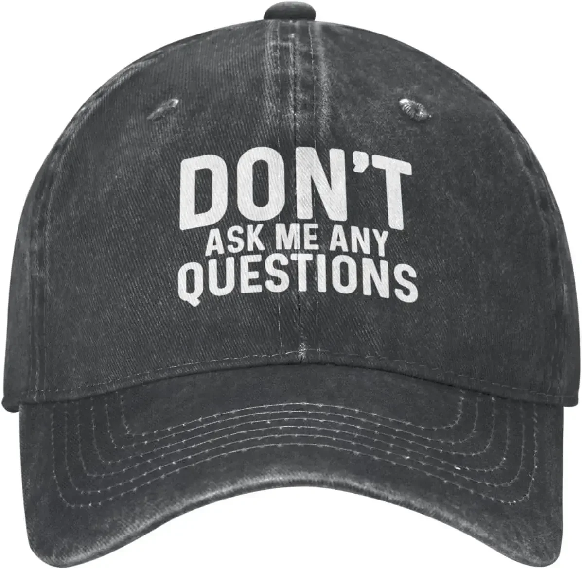 Don't Ask Me Any Questions Hat for Men Baseball Caps Cute Caps