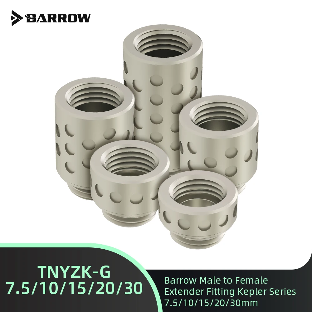 

Barrow G1/4" Male-Female Extender TNYZK-G 7.5/10/15/20/30/40mm Kepler Series Extended Connector PC Gaming Water Cooling Building