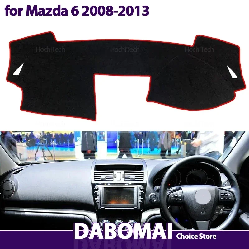 

Car Dash Board Sunshade Anto-UV Carpet Dashboard Cover Protective Pad for Mazda 6 2008-2013 GH Atenza 2009 2010 2011 2012 Wagon