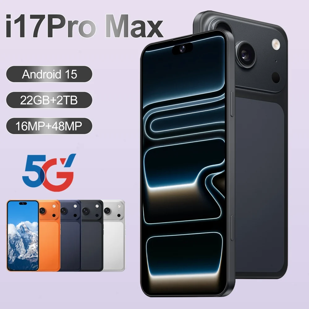 Hot New for 17 Pro Max Smartphone 5G 7.3HD 22G 2TB Android 15 Smart Mobile Phones 8000mAh Cell Phone Unlocked Dual Card SIM