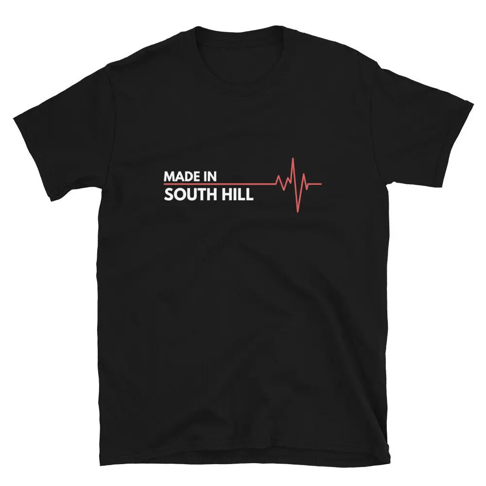 Made In South Hill Washington Place Of Birth Hometown T-Shirt