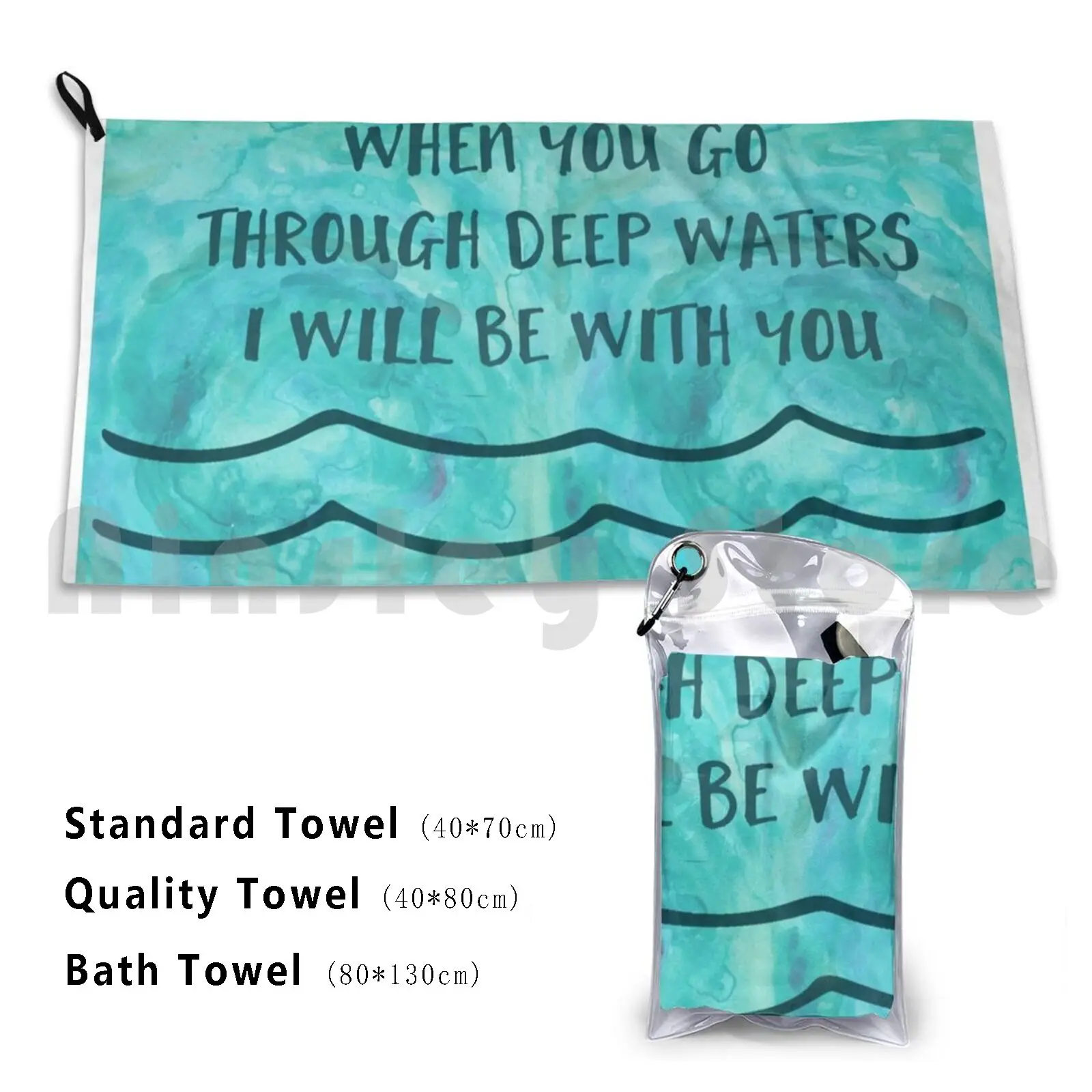 When You Go Through Deep Water | Bible Verse Art | Isaiah Beach Towel Quick Dry Quality Towel When You Go Through Deep