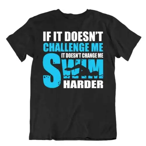 Swimming Challenge Shirt Novelty Slogan Tee Sport Humor Tshirt Sporting Hobby