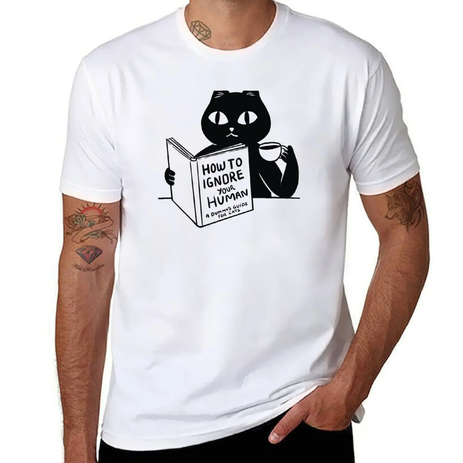 

How to ignore your human T-Shirt t shirt custom print man t shirt heavy cotton T-Shirt