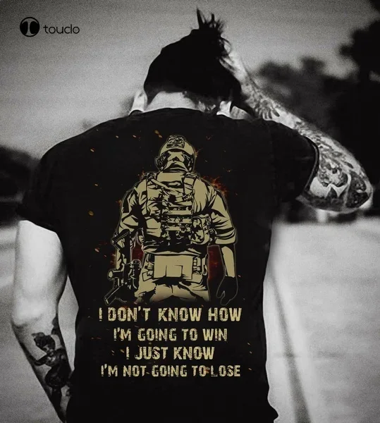 I Don'T Know How I'M Going To Win I Just Know I'M Not Going Warrior T-Shirt Tee Shirt unisex