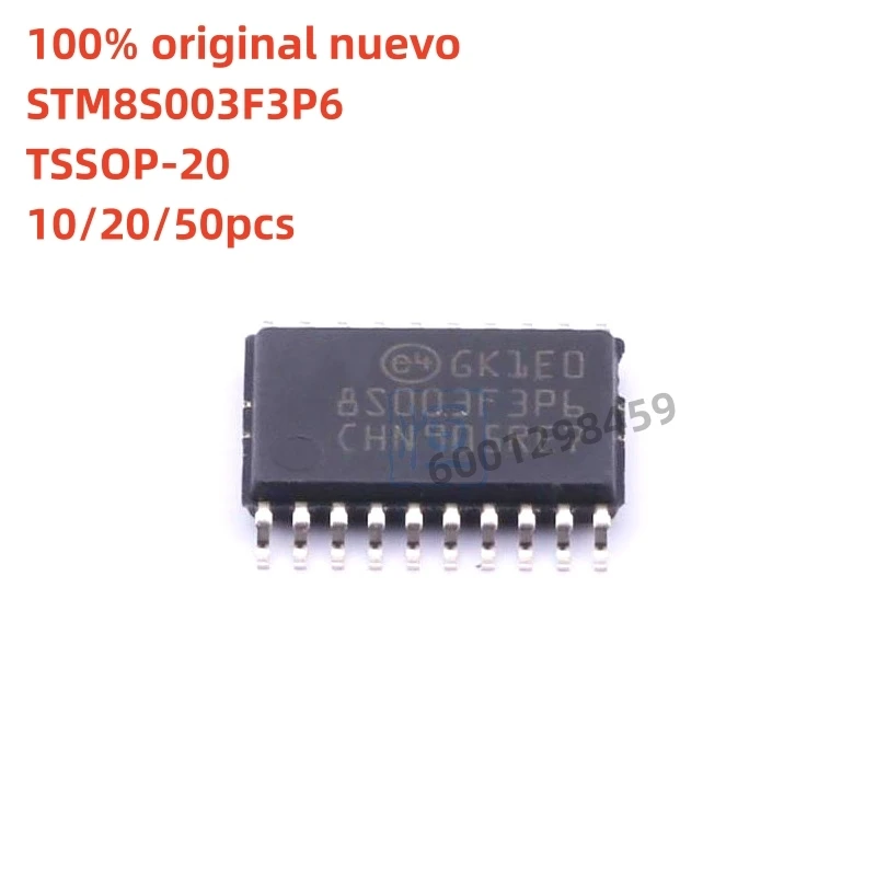 

100% original nuevo 10pcs - 50pcs STM8S003F3P6 8S003F3P6 IC MCU 8BIT 8KB FLASH 20TSSOP