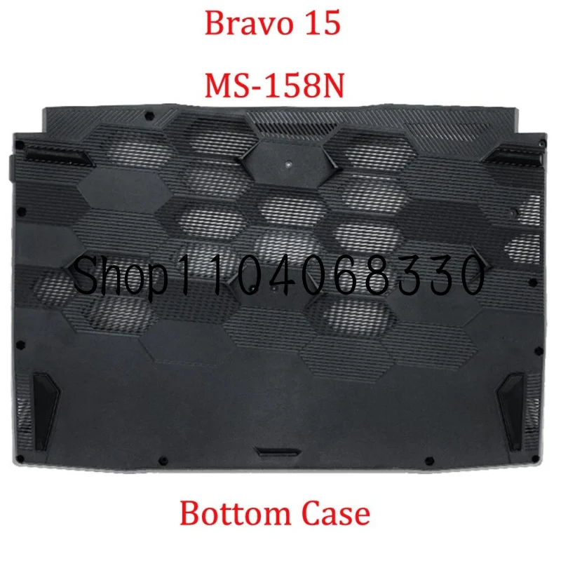 

Bottom Case For MSI Bravo 15 C7UC C7UD C7UCXK C7VE C7VF C7VEK C7VFK C7VFKP 158N