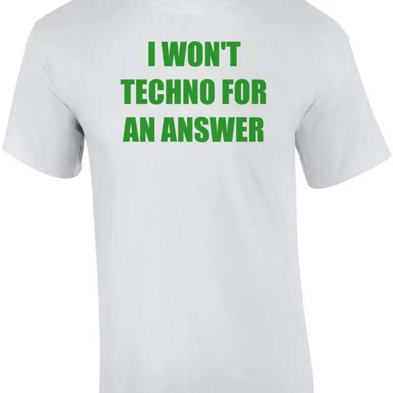 NO TECHNO PARA UN ANSWER camiseta divertida