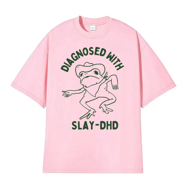 Con diagnosi di maglietta in cotone Unisex Slay- Dhd abbigliamento da viaggio divertente maglietta Meme maglietta Casual da uomo carina Kawaii