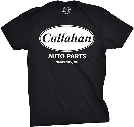 Callahan Auto Parts T Shirt Funny Graphic Novelty Tee