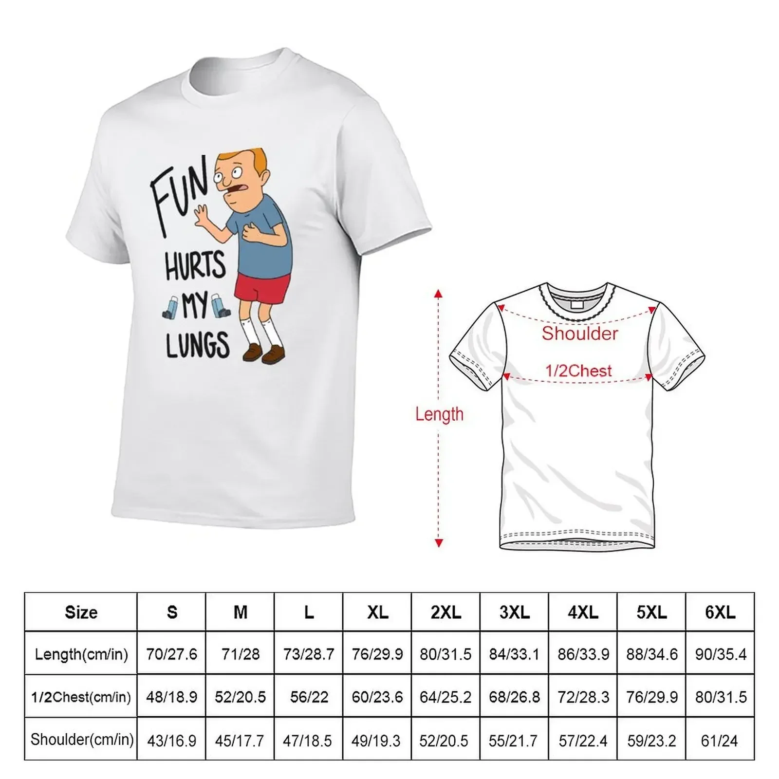 Regular-Sized Rudy, _quot_Fun hurts my lungs!_quot_ T-Shirt new edition Blouse mens clothes