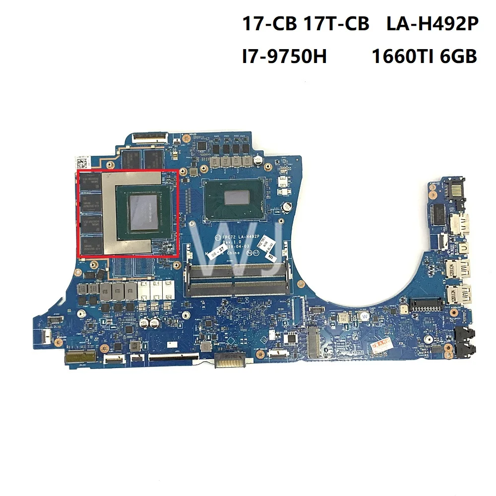 For HP 17-CB 17T-CB LA-H492P I7-9750H 1660TI 6GB L59774-601 L61644-601 Motherboard with100% Tested