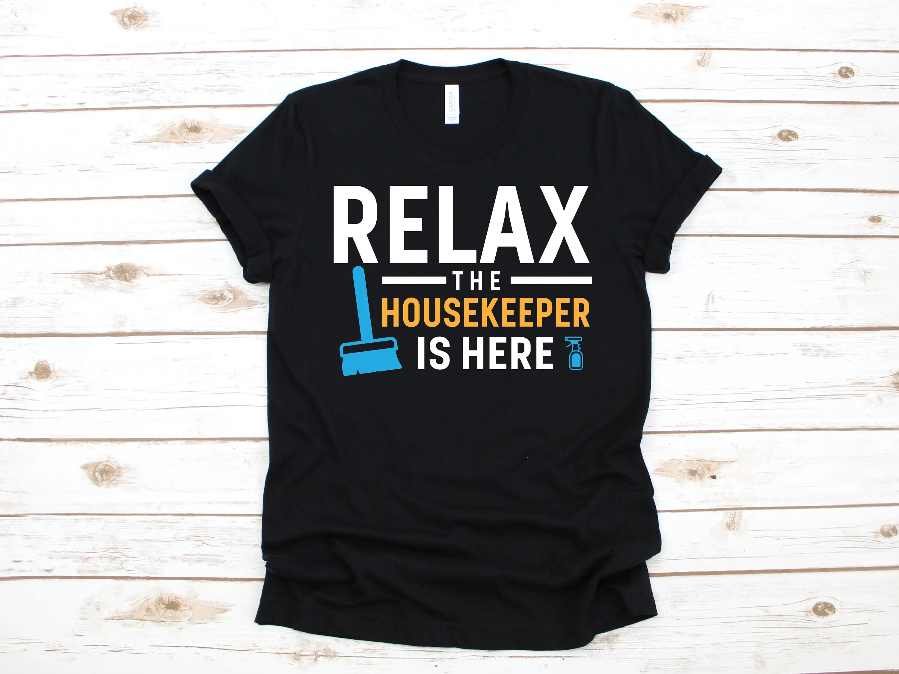 Housekeeper Is Here T Shirt Funny Housekeeping Maid Cleaner SweaT Long Sleeve Kids Apparel