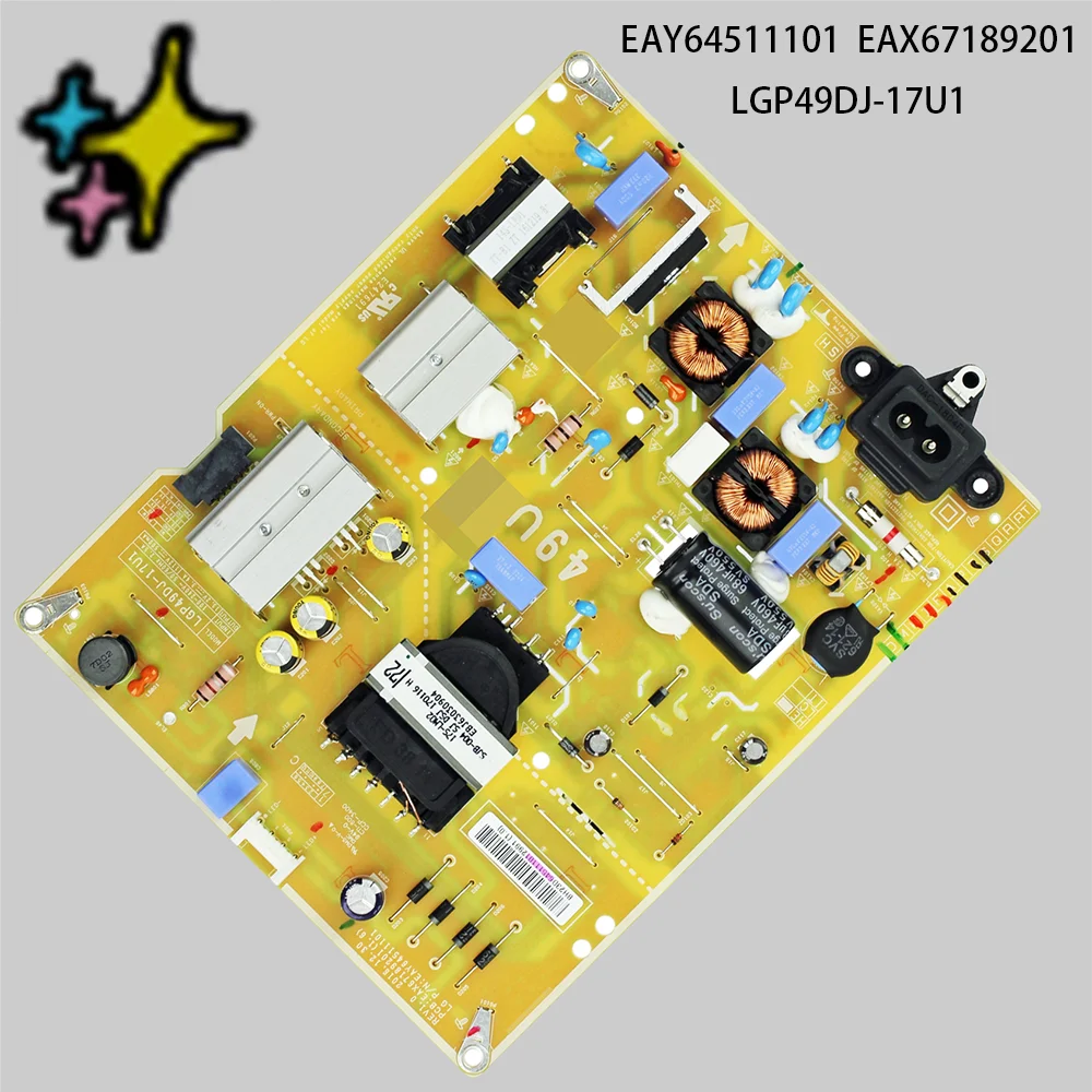 49UJ6300-UA 49UK6090PUA 49UK6200PUA 49UK6300PUE 49UM6900PUA is for Power Supply Board/LED EAY64511101 EAX67189201 LGP49DJ-17U1