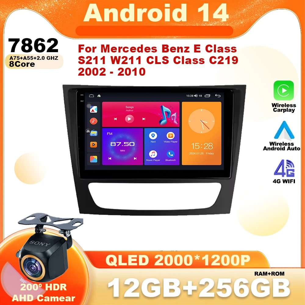 

Android 14 Car Radio For Mercedes Benz E Class S211 W211 CLS Class C219 2002 - 2010 Multimedia Video Navigation GPS Carplay