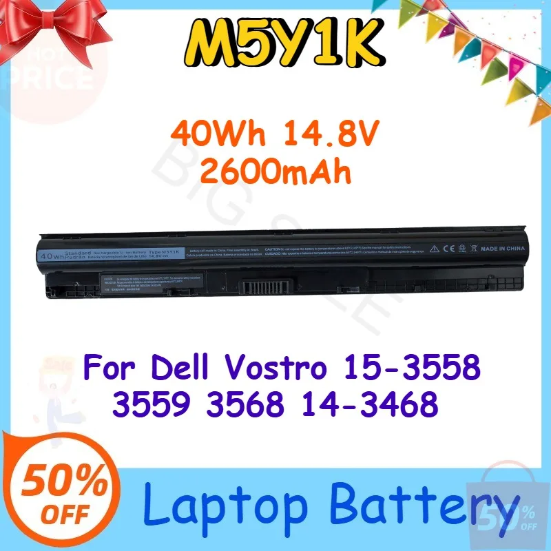 

M5Y1K 40Wh 14.8V 2600mAh Laptop Battery for Dell Vostro 15-3558 3559 3568 14-3468 Hot Sale