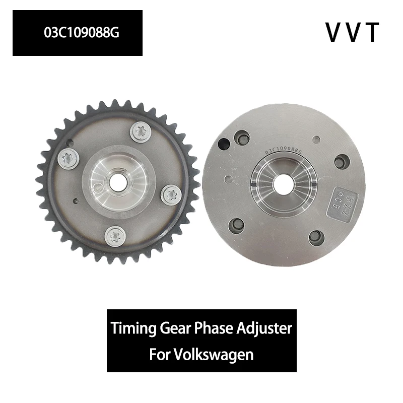 

Camshaft Gear VVT 03C109088G Timing gear Phase adjuster For Volkswagen Beetle 280TSI Scirocco 280TSI Tiguan 1.4TSIL DSG