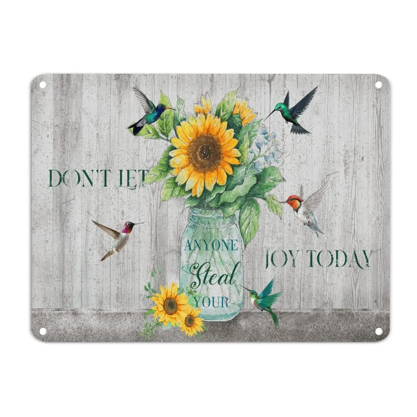 Dont Let Anyone Steal Your Joy Today Tin Sign Sunflower Hummingbirds Religious Family Quote Aluminum Signin Rustic Chic Wall Dec