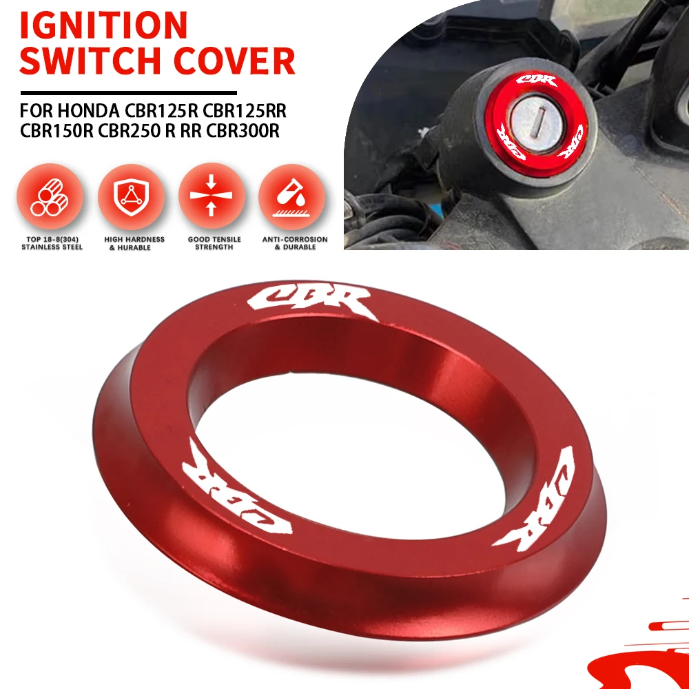 Para Honda CBR125R CBR125RR CBR150R CBR250 R RR CBR300R accesorios de motocicleta cubierta de interruptor de encendido anillo llave