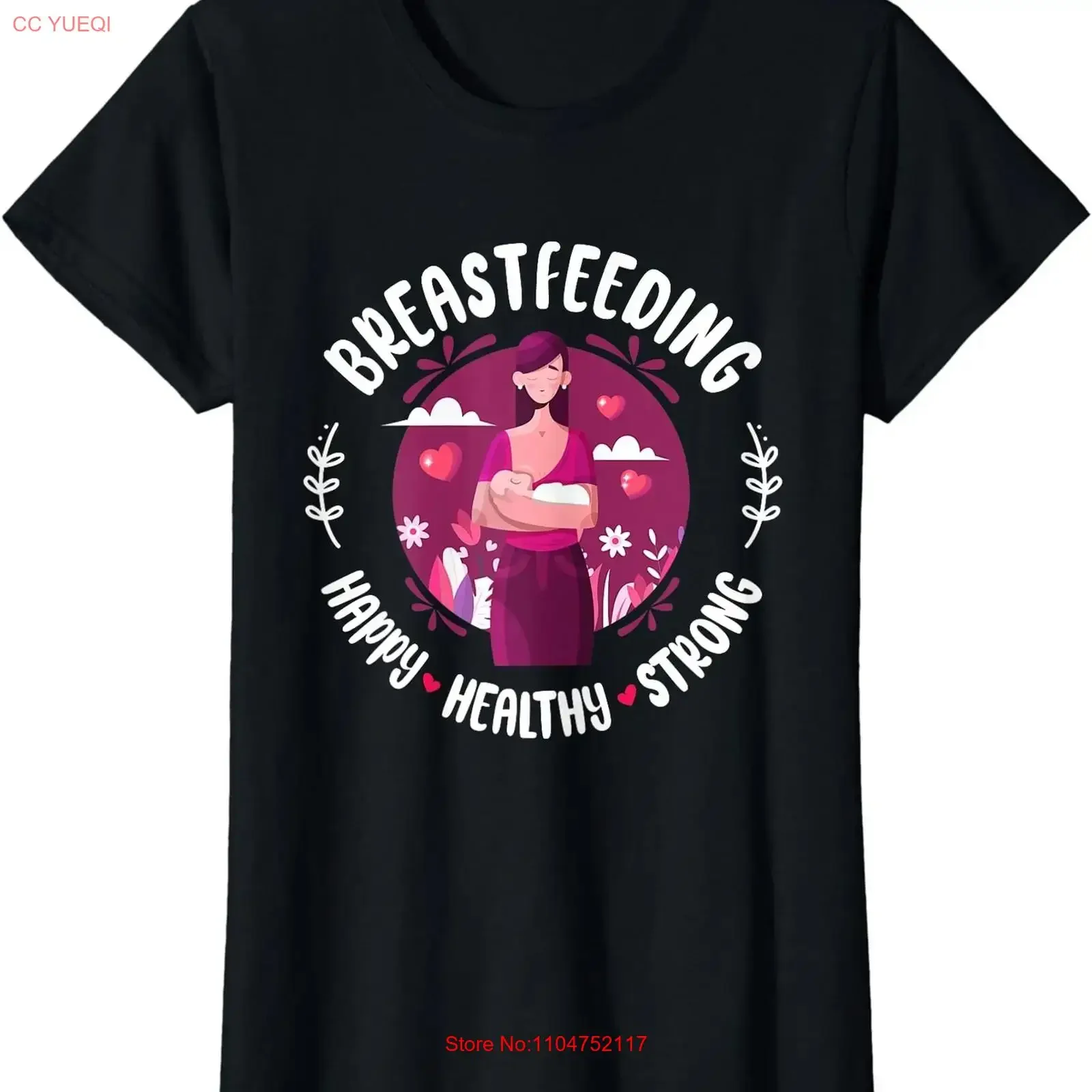 Happy Healthy Strong In August Breastfeeding Month Ladies' Crewneck T Shirt long or short sleeves vintage Washed