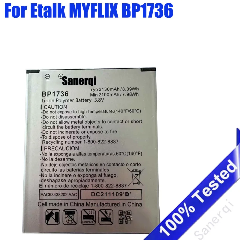 

Полный аккумулятор BP1736 2130 мАч для аккумулятора Etalk MYFLIX BP1736