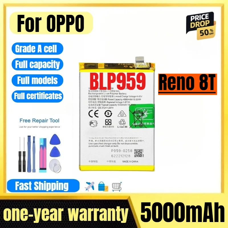 

BLP959 for OPPO Reno 8T Mobile Phone Battery High Quality High Capacity Battery Replacement Bateria Grade A Cell with Tools